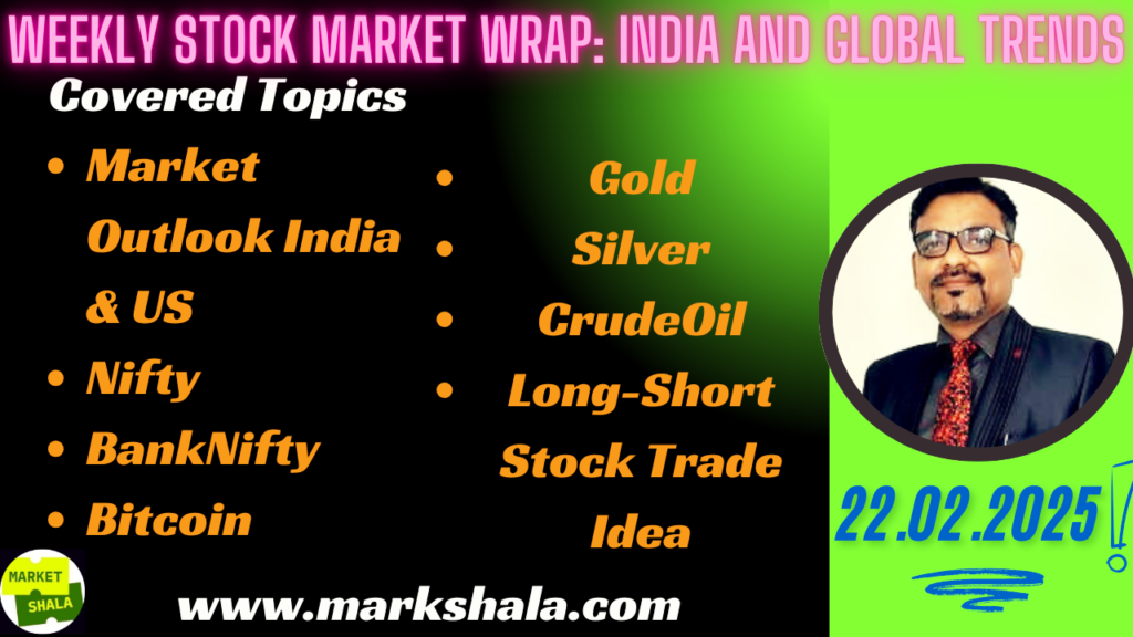 Weekly Stock Market Wrap: India and Global Trends